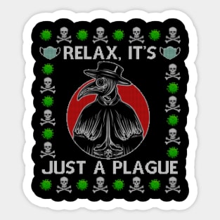 Relax, it's just a plague Plague Doctor Ugly Christmas Sweater Sticker